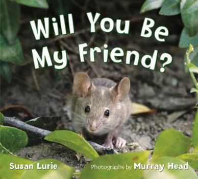 Hardcover Will You Be My Friend? Book