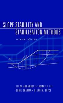 Hardcover Slope Stability and Stabilization Methods Book