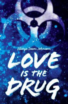 Hardcover Love Is the Drug Book