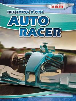 Library Binding Becoming a Pro Auto Racer Book
