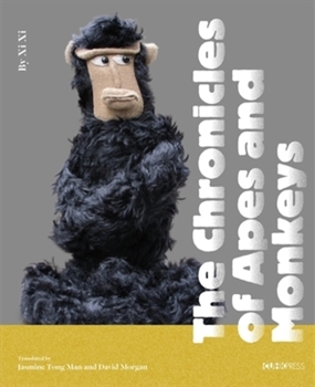 Hardcover The Chronicles of Apes and Monkeys Book