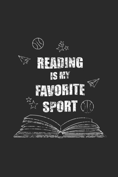 Paperback Reading Is My Favorite Sport: Blank Lined Notebook (6" x 9" - 120 pages) Reader Themed Notebook for Daily Journal, Diary, and Gift Book