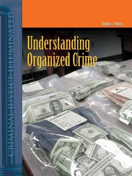Hardcover Understanding Organized Crime Book