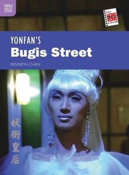 Yonfan’s Bugis Street - Book  of the New Hong Kong Cinema