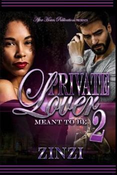 Paperback Private Lover 2: Meant to Be Book