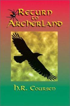 Paperback Return to Archerland: By H.R. Coursen Book