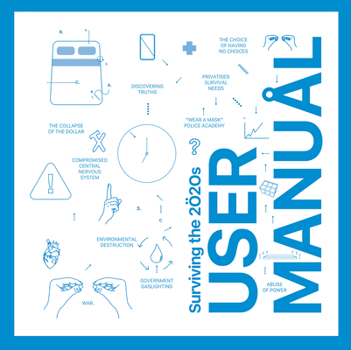 Paperback Surviving the 2020s: User Manual Book