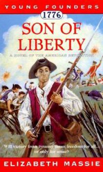 1776: Son of Liberty: A Novel of the American Revolution (Young Founders)