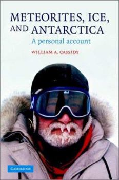 Hardcover Meteorites, Ice, and Antarctica: A Personal Account Book