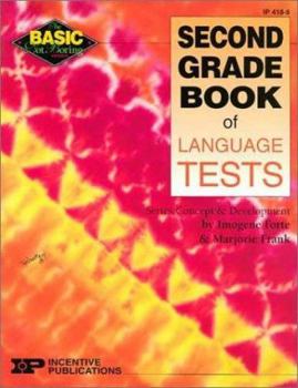 Paperback Second Grade Book of Language Tests (Basic, Not Boring) Book
