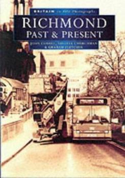 Paperback Richmond Past and Present in Old Photographs Book