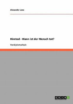 Paperback Hirntod - Wann ist der Mensch tot? [German] Book