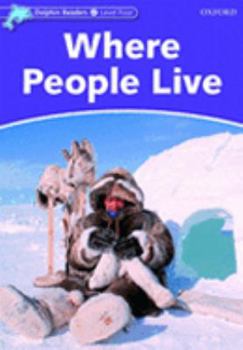 Paperback Dolphin Readers 4. Where People Live Book