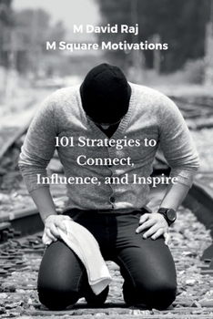 Paperback 101 Strategies to Connect, Influence, and Inspire: Speak with Impact Book