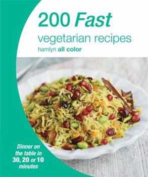 Paperback 200 Fast Vegetarian Recipes (Hamlyn All Color) Book