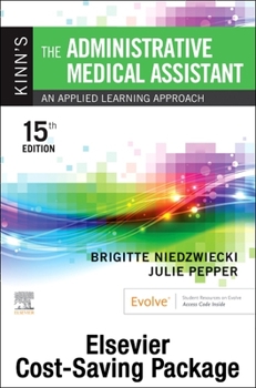 Paperback Kinn's the Administrative Medical Assistant - Text and Study Guide Package: An Applied Learning Approach Book