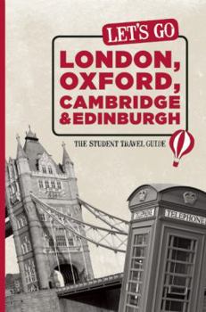 Paperback Let's Go London, Oxford, Cambridge & Edinburgh Book