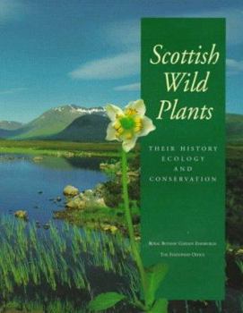 Paperback Scottish Wild Plants: Their History, Ecology and Conservation Book