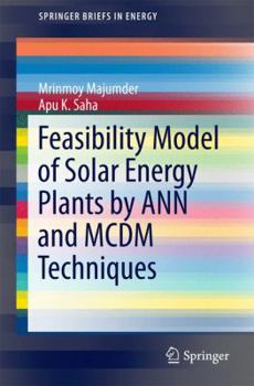 Paperback Feasibility Model of Solar Energy Plants by Ann and MCDM Techniques Book