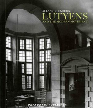 Paperback Lutyens & the Modern Movement Book