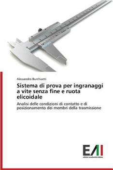 Paperback Sistema Di Prova Per Ingranaggi a Vite Senza Fine E Ruota Elicoidale [Italian] Book