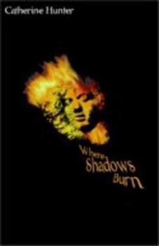 Paperback Where Shadows Burn Book