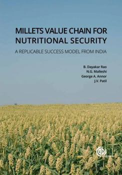 Hardcover Millets Value Chain for Nutritional Security: A Replicable Success Model from India Book