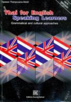 Paperback Thai for English-speaking Learners: Grammatical and Cultural Approaches Book