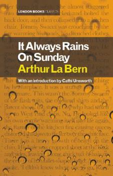 Hardcover It Always Rains on Sunday Book