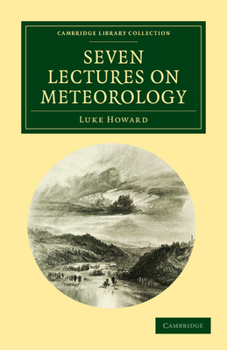 Paperback Seven Lectures on Meteorology Book