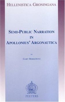 Paperback Semi-Public Narration in Apollonius' Argonautica Book