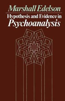 Paperback Hypothesis and Evidence in Psychoanalysis Book
