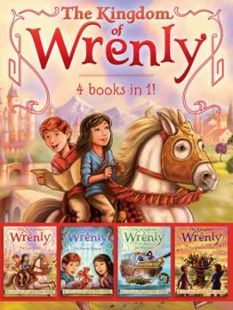 Hardcover The Kingdom of Wrenly 4 Books in 1!: The Lost Stone; The Scarlet Dragon; Sea Monster!; The Witch's Curse Book