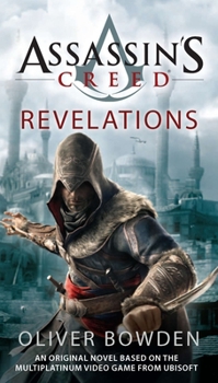 Assassin's Creed: Revelations - Book #4 of the Assassin's Creed