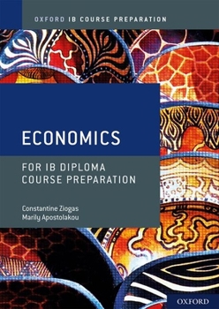 Paperback Ib Course Preparation Economics: Student Book