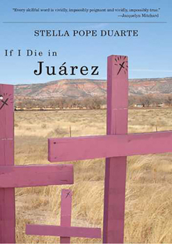 Paperback If I Die in Juárez Book