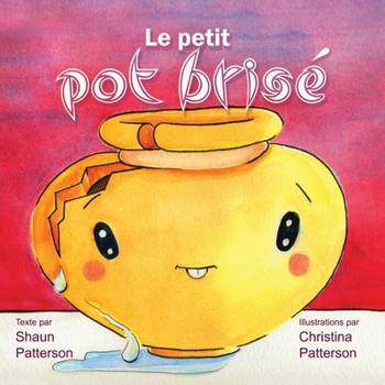 Paperback Le petit pot brisé [French] Book