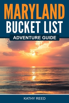 Paperback Maryland Bucket List Adventure Guide Book