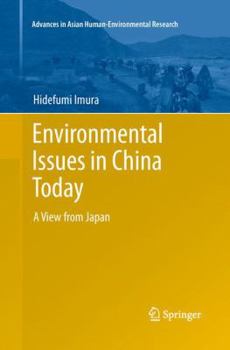 Paperback Environmental Issues in China Today: A View from Japan Book
