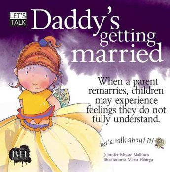 Daddy's Getting Married - Book  of the Let's Talk About It Books