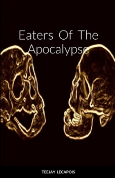 Paperback Eaters Of The Apocalypse Book