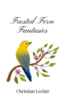 Paperback Frosted Fern Fantasies Book