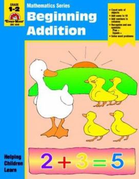 Beginning Addition: Grade 1-2 - Book  of the Mathematics Series