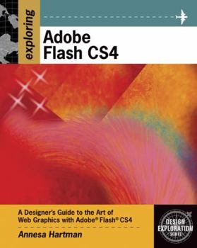 Paperback Exploring Adobe Flash CS4 [With CDROM] Book
