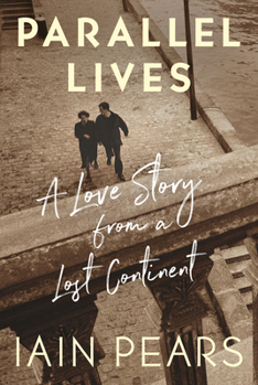 Hardcover Parallel Lives: A Love Story from a Lost Continent Book
