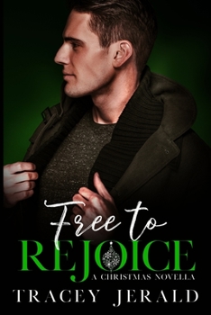 Free to Rejoice - Book #5 of the Amaryllis