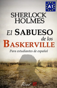 Paperback El sabueso de los Baskerville para estudiantes de español: The hound of the Baskervilles for Spanish learners [Spanish] Book