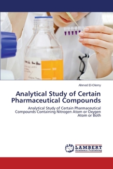 Paperback Analytical Study of Certain Pharmaceutical Compounds Book