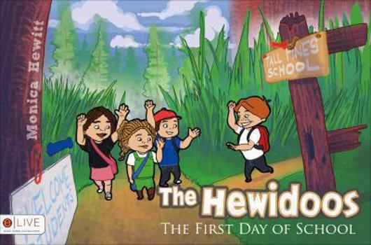 Paperback Hewidoos-The First Day of School Book