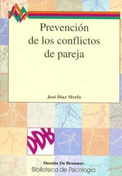 Paperback Prevención de los conflictos de pareja (Spanish Edition) [Spanish] Book